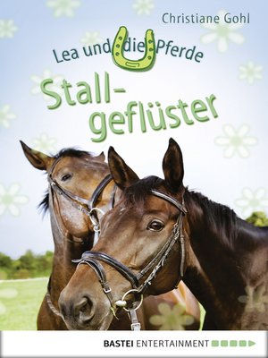 cover image of Lea und die Pferde--Stallgeflüster